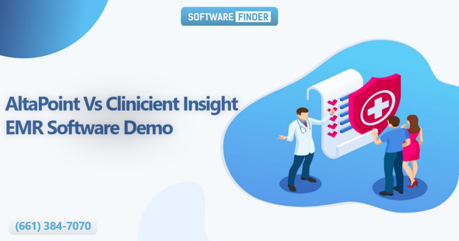 EMR Software Demo Insight : AltaPoint Vs Clinicient