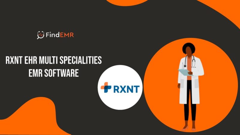RXNT EHR – Multi Specialties EMR Software