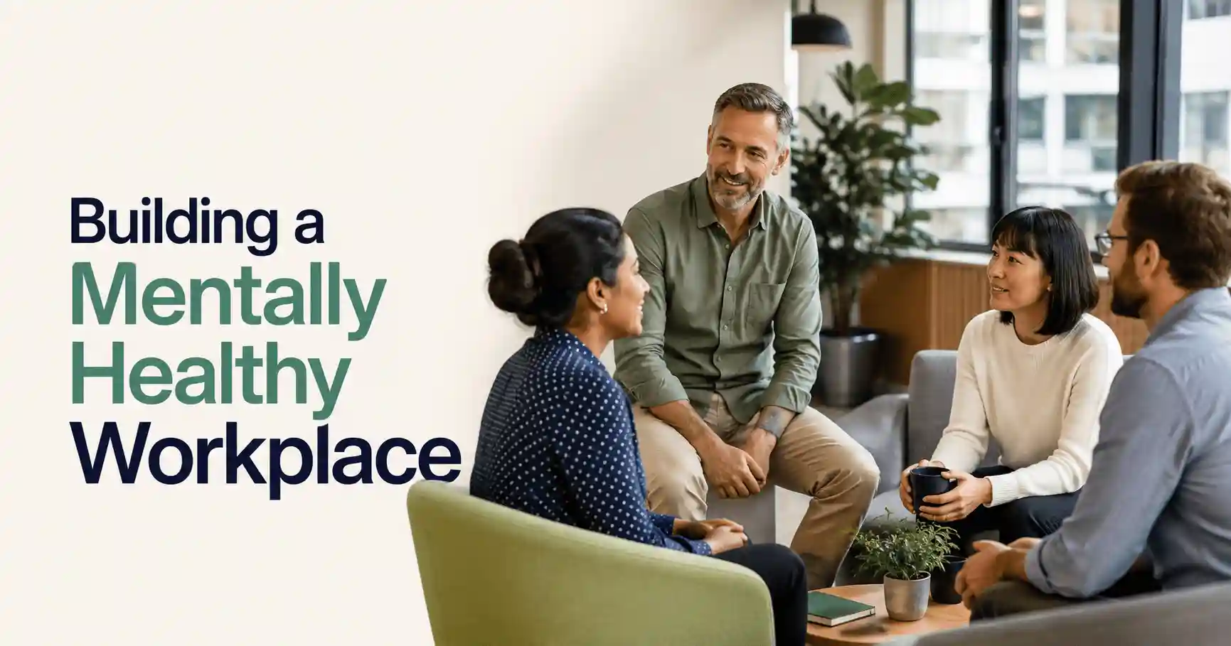 Beyond Awareness: How Managers Can Build a Mentally Healthy Workplace
